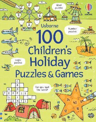 100 Children's Puzzles and Games: Holiday 1