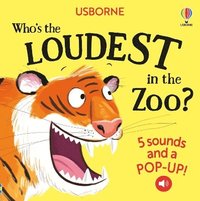 bokomslag Who's the Loudest in the Zoo?