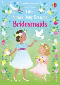 bokomslag Little Sticker Dolly Dressing Bridesmaids