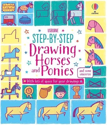 Step-By-Step Drawing Horses and Ponies 1