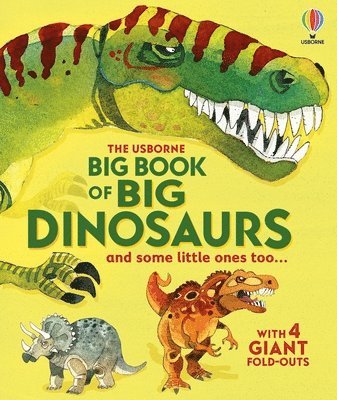 Big Book of Big Dinosaurs 1