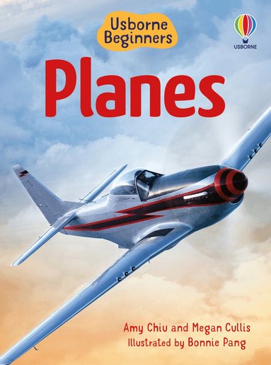 Megan Cullis, Amy Chiu, Emily Bone - Beginners Planes, Inbunden