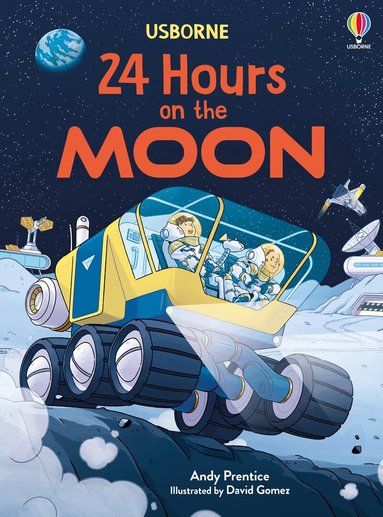 Andy Prentice - 24 Hours on the Moon, Inbunden