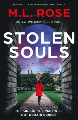 M L Rose - Stolen Souls, Häftad. Tillgänglighet: Lägg i varukorg