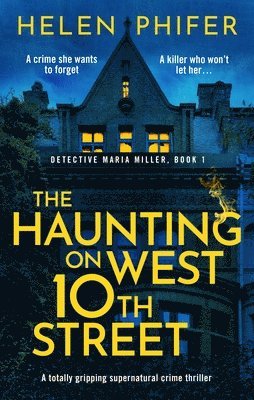 Helen Phifer - Haunting on West 10th Street, Häftad