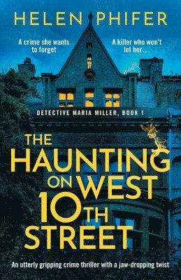 The Haunting on West 10th Street 1