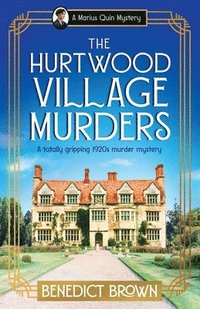 bokomslag The Hurtwood Village Murders