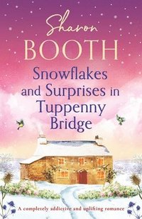 bokomslag Snowflakes and Surprises in Tuppenny Bridge