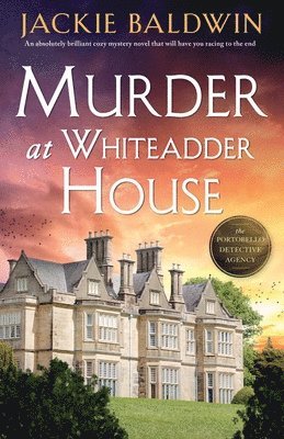 Murder at Whiteadder House 1