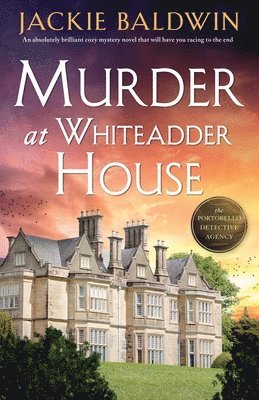 Murder at Whiteadder House