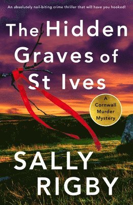 Hidden Graves of St Ives