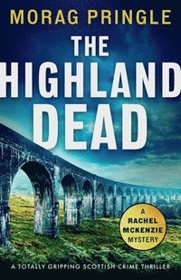 bokomslag Highland Dead