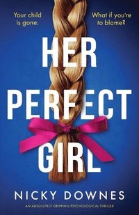 bokomslag Her Perfect Gir