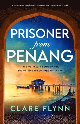 Clare Flynn - Prisoner from Penang, Häftad