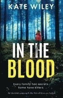 bokomslag In the Blood: An absolutely gripping thriller that will have you hooked