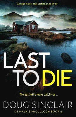 Last to Die