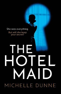 Michelle Dunne - Hotel Maid, Häftad