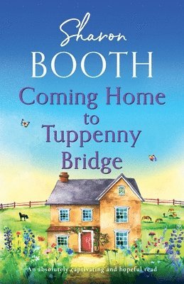 Coming Home to Tuppenny Bridge