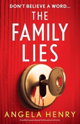 bokomslag The Family Lies: An addictive psychological thriller packed with twists