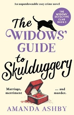 bokomslag The Widows' Guide to Skulduggery: An unputdownable cozy crime novel