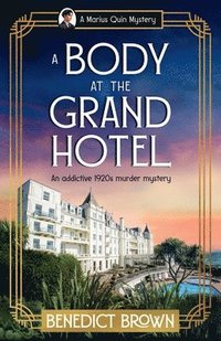 bokomslag A Body at the Grand Hotel