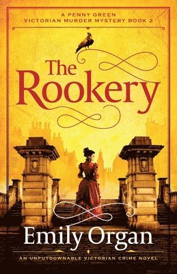 The Rookery: An unputdownable Victorian crime novel 1