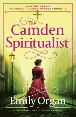 bokomslag The Camden Spiritualist: A page-turning Victorian mystery