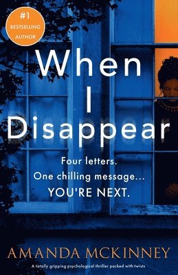 bokomslag When I Disappear: A totally gripping psychological thriller packed with twists