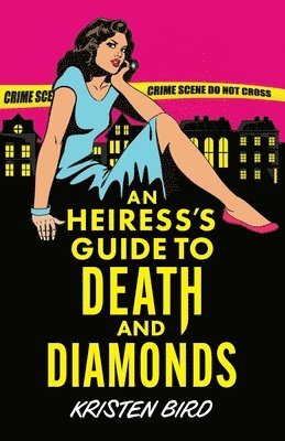 bokomslag Heiress's Guide to Death and Diamonds