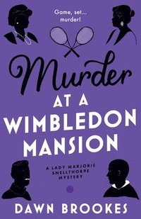 bokomslag Murder at a Wimbledon Mansion