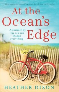 bokomslag At the Ocean's Edge: A heart-warming and emotional page-turner that will sweep you off your feet
