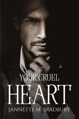 Your Cruel Heart 1