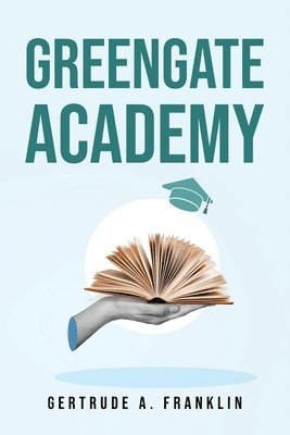 Greengate Academy 1