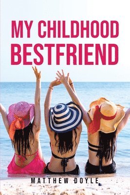Matthew Doyle - My Childhood Bestfriend, Häftad