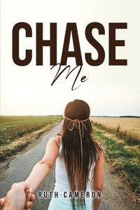 bokomslag Chase Me