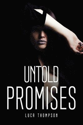 Untold Promises 1