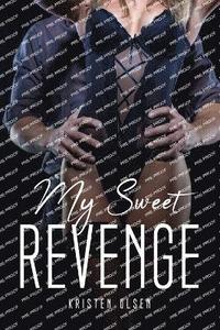 bokomslag My Sweet Revenge