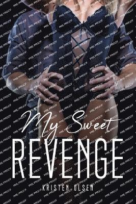 My Sweet Revenge 1
