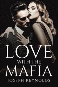 bokomslag In love with the mafia