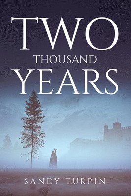 Two Thousand Years 1