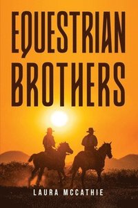 bokomslag Equestrian Brothers
