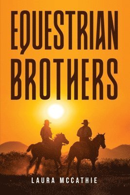bokomslag Equestrian Brothers