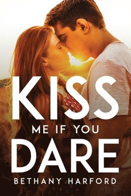 Kiss Me If You Dare 1