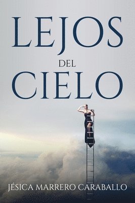 bokomslag Lejos del cielo