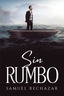 bokomslag Sin Rumbo