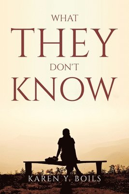 What They Don't Know 1
