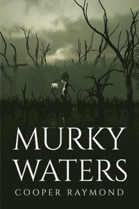 bokomslag Murky Waters