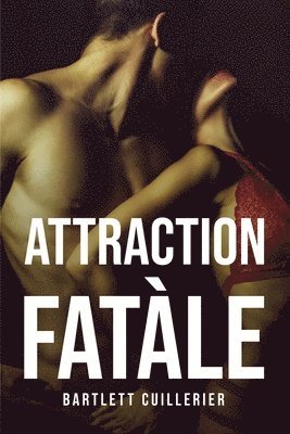 Attraction Fatale 1