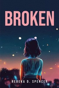bokomslag Broken