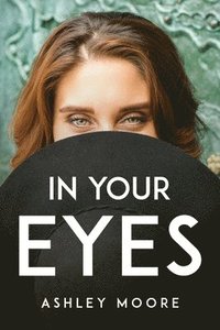 bokomslag In Your Eyes
